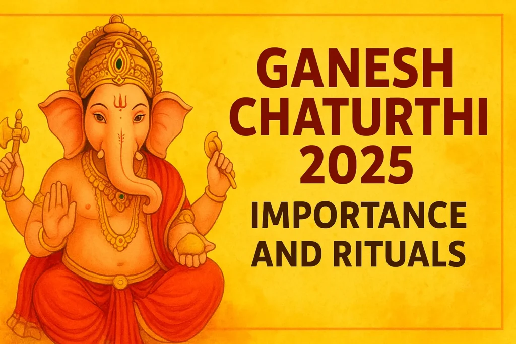 Ganesh Chaturthi 2025
