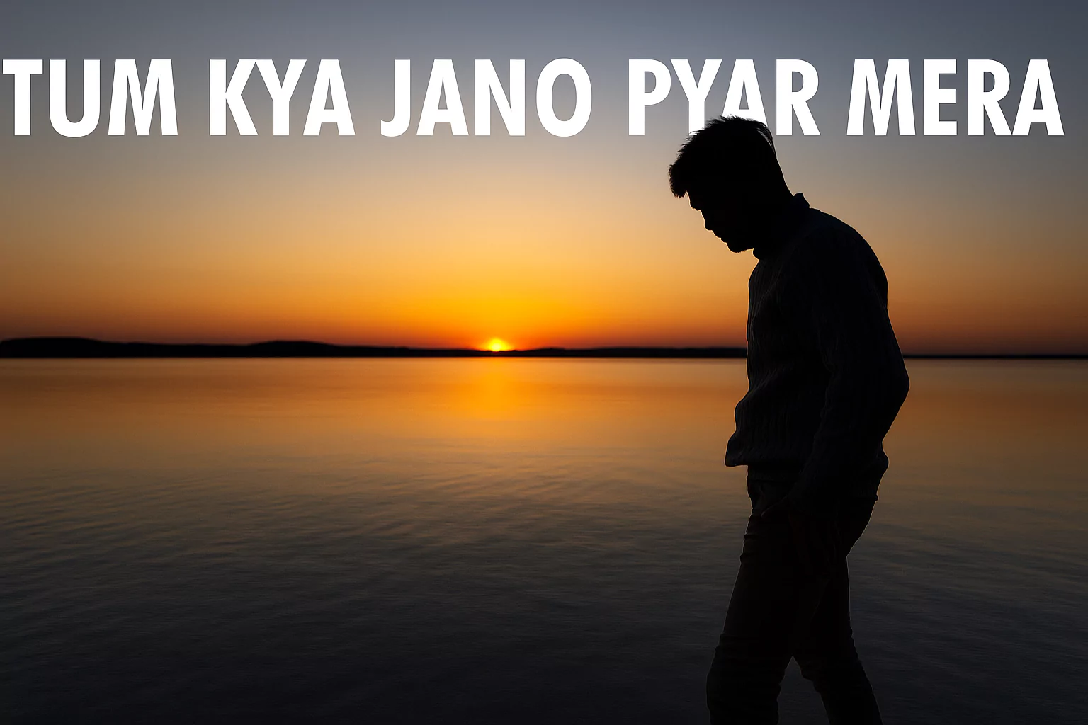 Tum Kya Jaano Pyaar Mera – Bewafa Shayari